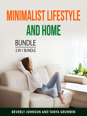 cover image of Minimalist Lifestyle and Home Bundle, 2 in 1 Bundle
